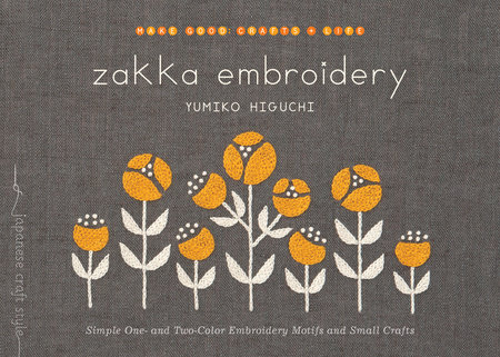 Yumiko Higuchi Zakka Embroidery