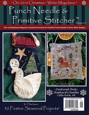 Punch Needle and Primitive Stitcher Christmas 2016 magazine